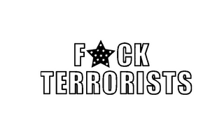 F CK TERRORISTS logo