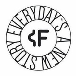F EVERYDAY'S A NEW STORY logo