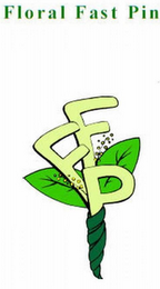 F F P FLORAL FAST PIN logo