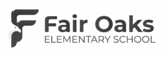 F FAIR OAKS ELEMENTARY SCHOOL logo