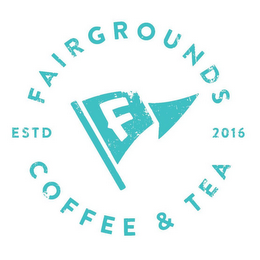 F FAIRGROUNDS COFFEE & TEA ESTD 2016 logo