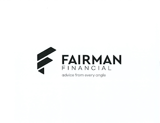 F FAIRMAN FINANCIAL ADVICE FROM EVERY ANGLE logo