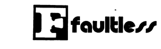 F FAULTLESS logo