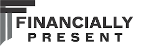 F FINANCIALLY PRESENT logo