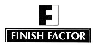 F FINISH FACTOR logo