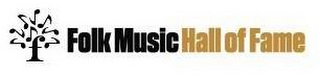 F FOLK MUSIC HALL OF FAME logo