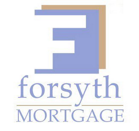 F FORSYTH MORTGAGE logo