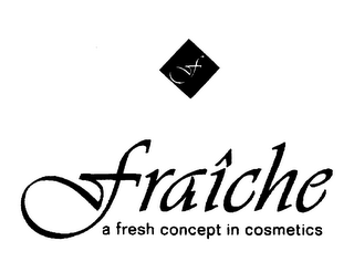 F FRAICHE A FRESH CONCEPT IN COSMETICS logo