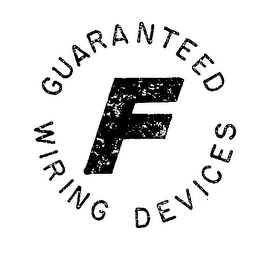 F GUARANTEED WIRING DEVICES logo