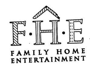 F H E FAMILY HOME ENTERTAINMENT logo