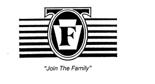 F "JOIN THE FAMILY" logo