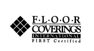 F L O O R COVERINGS INTERNATIONAL FIRST CERTIFIED logo