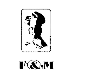 F & M