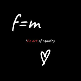F = M THE ART OF  EQUALITY logo