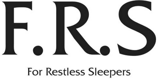 F. R. S FOR RESTLESS SLEEPERS logo