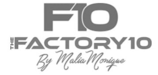 F10 THE FACTORY 10 BY MALIA MONIQUE logo