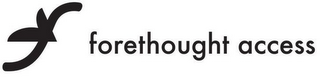 FA FORETHOUGHT ACCESS logo