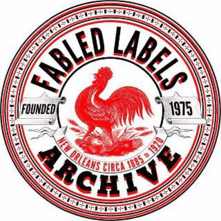 FABLED LABELS FOUNDED 1975 NEW ORLEANS CIRCA 1885 TO 1920 ARCHIVE logo