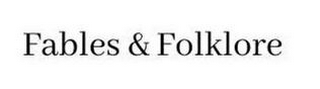 FABLES & FOLKLORE logo