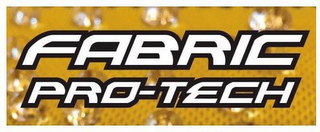 FABRIC PRO-TECH