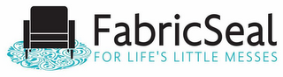 FABRIC SEAL FOR LIFE'S LITTLE MESSES logo