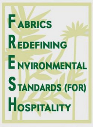 FABRICS REDEFINING ENVIRONMENTAL STANDARDS (FOR) HOSPITALITY logo