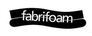 FABRIFOAM