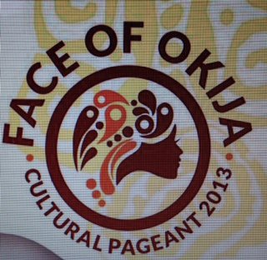 FACE OF OKIJA CULTURAL PAGEANT 2013 logo