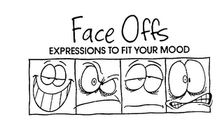 FACE OFFS EXPRESSIONS TO FIT YOUR MOOD logo