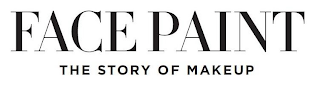 FACE PAINT THE STORY OF MAKEUP logo