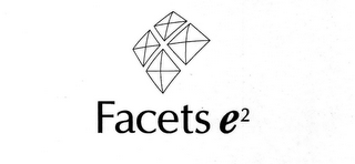 FACETS E² logo