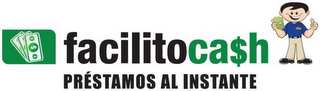 FACILITOCA$H PRÉSTAMOS AL INSTANTE logo