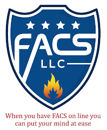 FACS LLC WHEN YOU HAVE FACS ON LINE YOUCAN PUT YOUR MIND AT EASE logo
