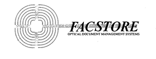FACSTORE OPTICAL DOCUMENT MANAGEMENT SYSTEMS logo