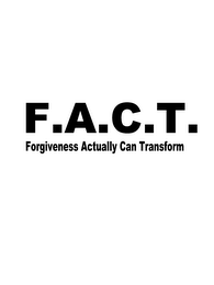 FACT FORGIVENESS ACTUALLY CAN TRANSFORM logo