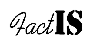 FACT IS logo