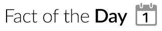 FACT OF THE DAY 1 logo