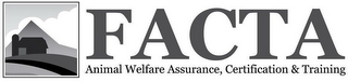 FACTA ANIMAL WELFARE ASSURANCE, CERTIFICATION & TRAINING logo