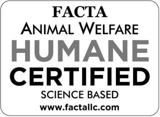 FACTA ANIMAL WELFARE HUMANE CERTIFIED SCIENCE BASED WWW.FACTALLC.COM logo