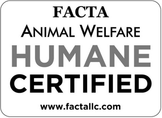 FACTA ANIMAL WELFARE HUMANE CERTIFIED WWW.FACTALLC.COM logo