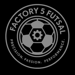 FACTORY 5 FUTSAL PRECISION. PASSION. PERFORMANCE. logo