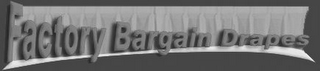 FACTORY BARGAIN DRAPES logo