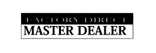 FACTORY DIRECT MASTER DEALER logo