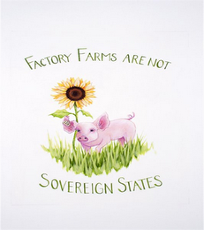 FACTORY FARMS ARE NOT SOVEREIGN STATES 228 logo