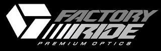 FACTORY RIDE PREMIUM OPTICS logo