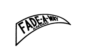 FADE-A-WAY BY REGANO logo