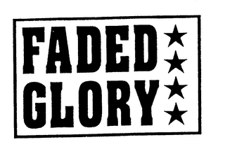 FADED GLORY