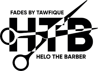 FADES BY TAWFIQUE HTB HELO THE BARBER logo