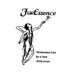FAE ESSENCE RENAISSANCE CARE FOR A NEW MILLENNIUM logo