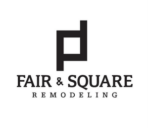 FAIR & SQUARE REMODELING logo